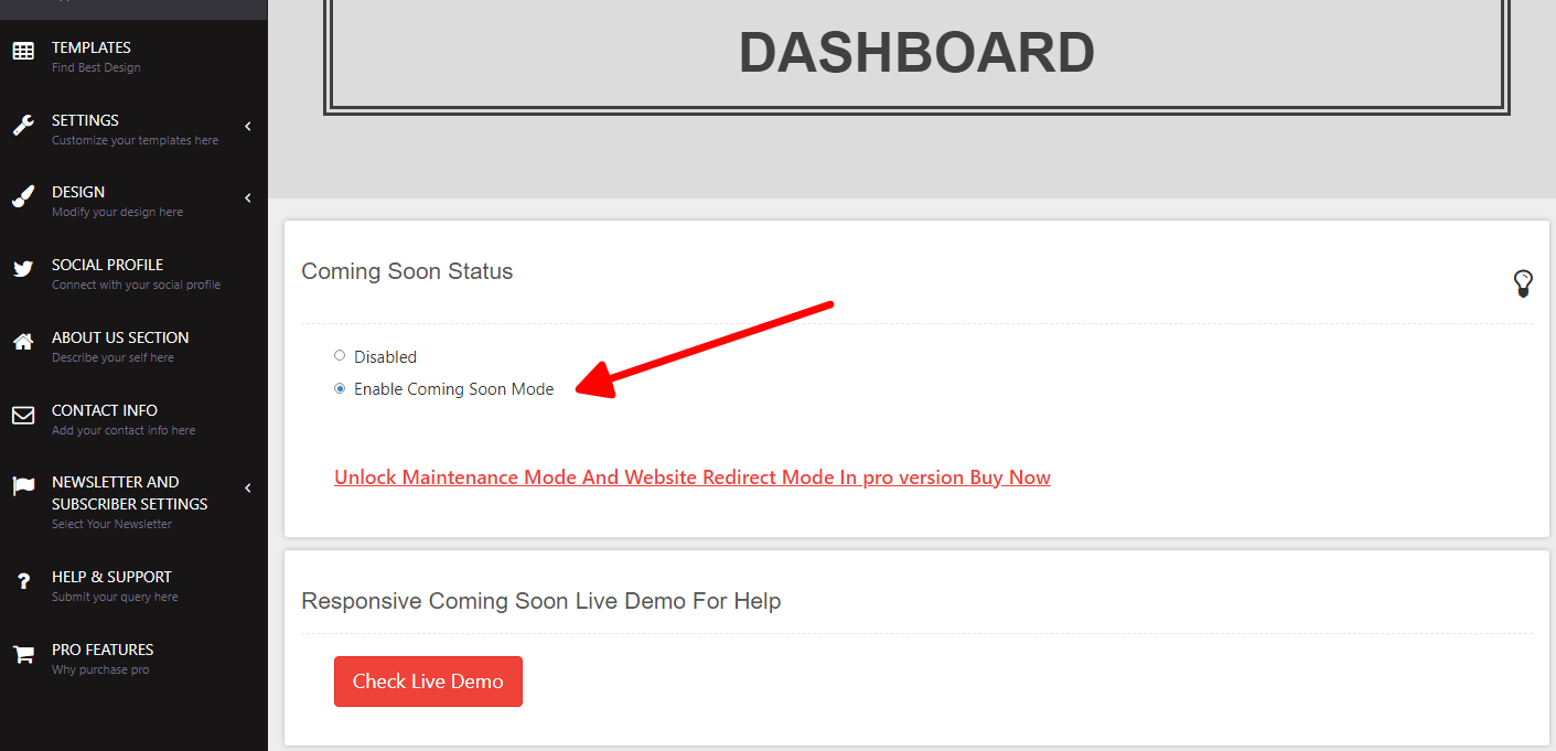 How to turn on the coming soon page and switch the website to a maintenance mode.