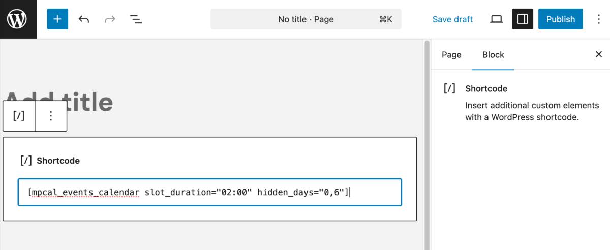 Events calendar plugin shortcode in Gutenberg pasted.