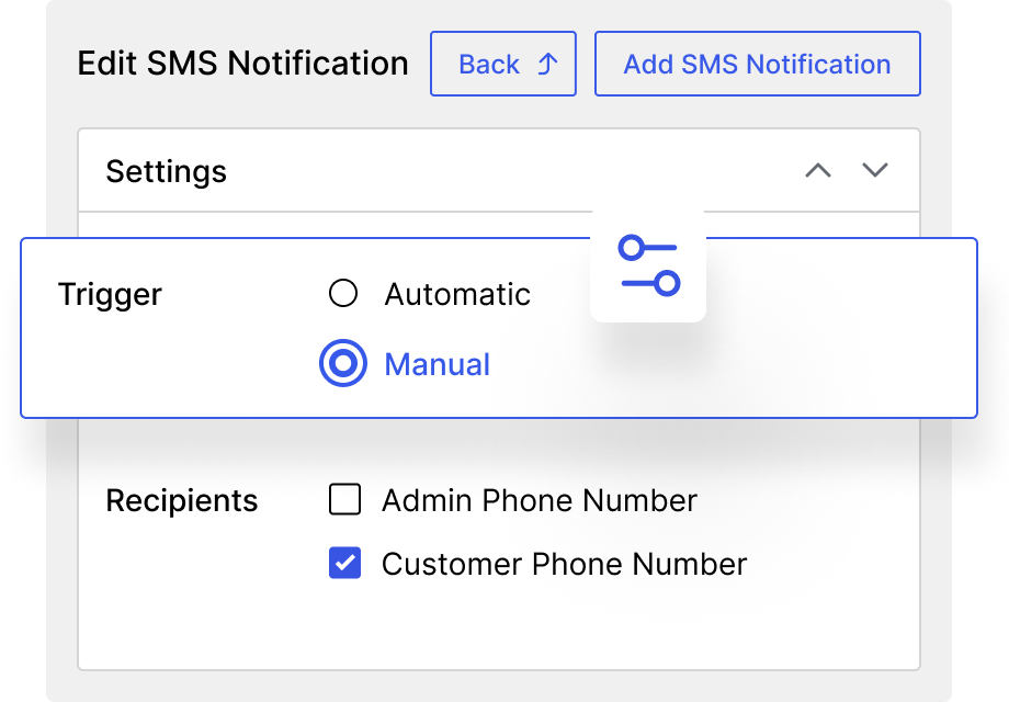 Send Manual SMS Notifications When Needed